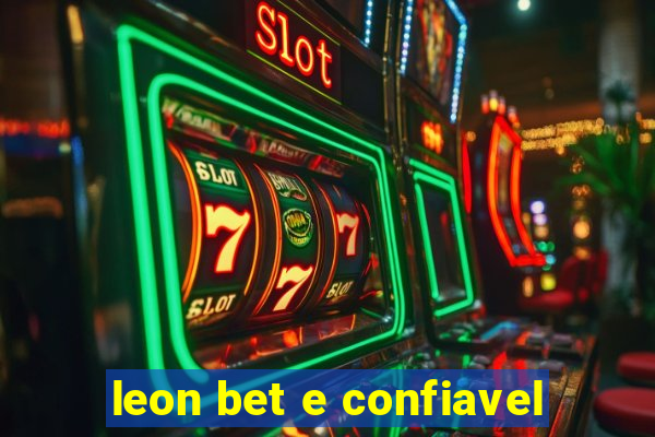 leon bet e confiavel