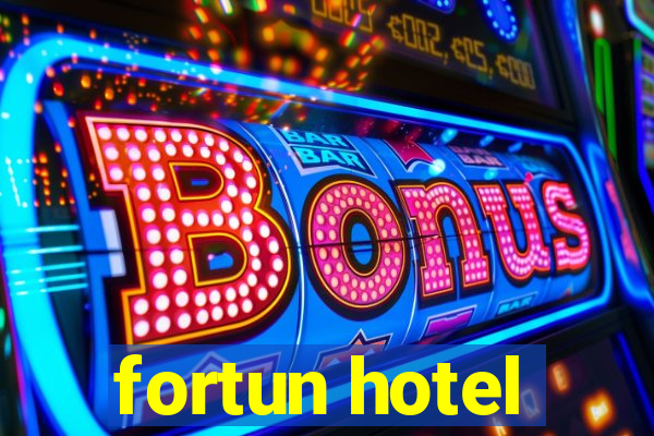 fortun hotel