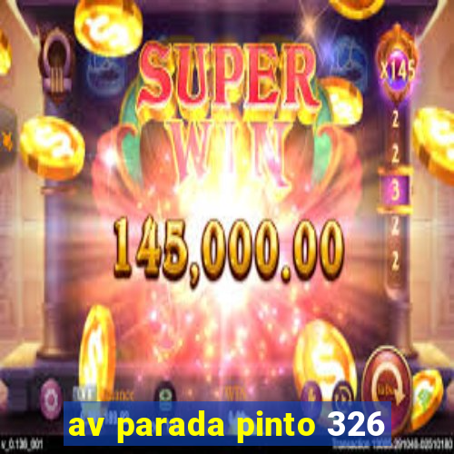 av parada pinto 326