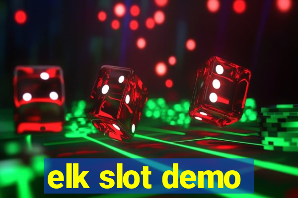 elk slot demo