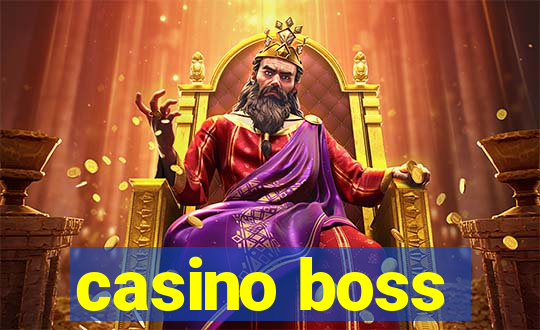 casino boss