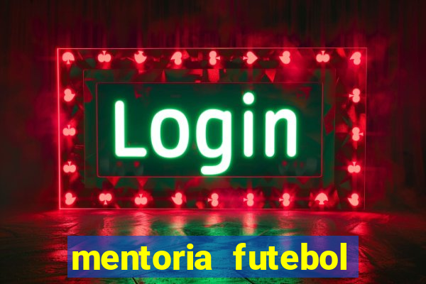 mentoria futebol virtual bet365