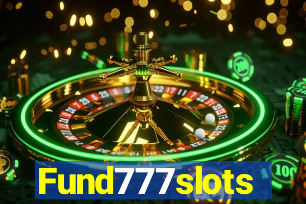 Fund777slots