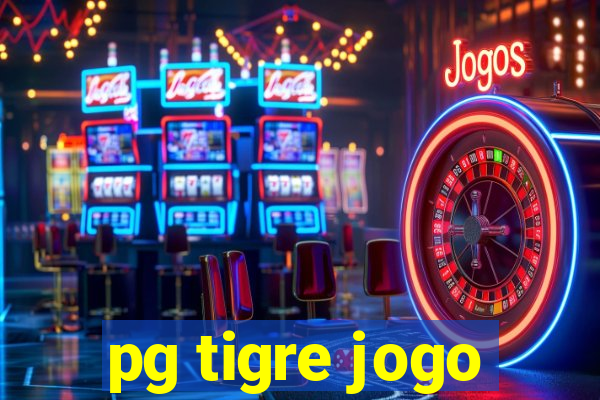 pg tigre jogo