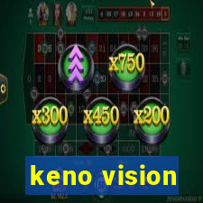 keno vision