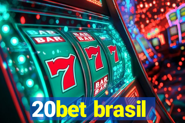 20bet brasil