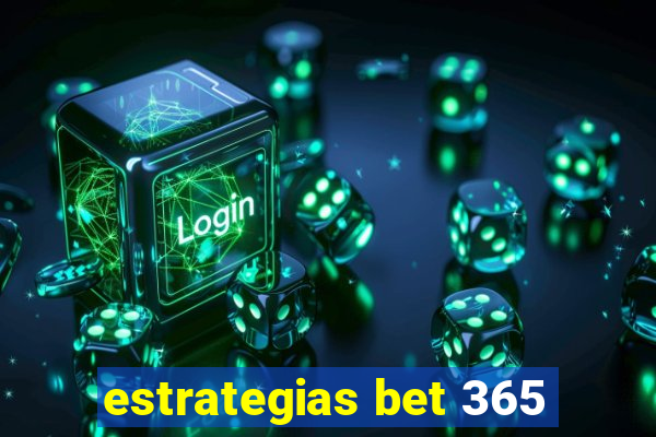 estrategias bet 365