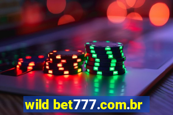 wild bet777.com.br