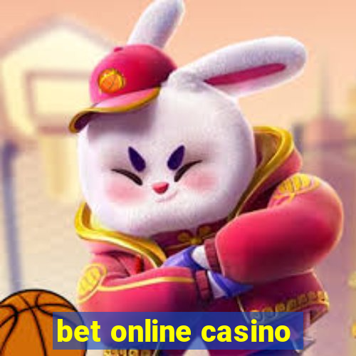 bet online casino