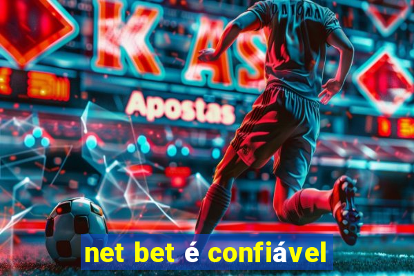 net bet é confiável