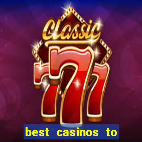 best casinos to play online