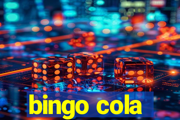 bingo cola