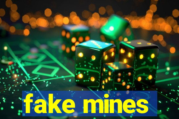 fake mines