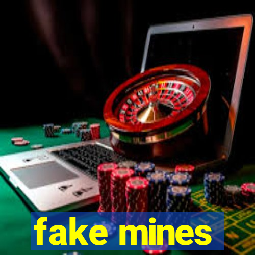 fake mines