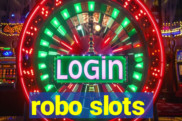 robo slots