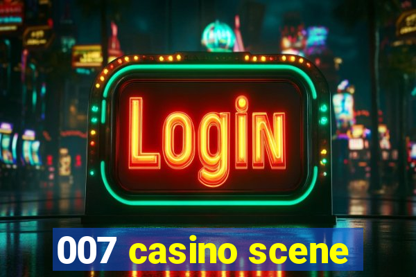 007 casino scene