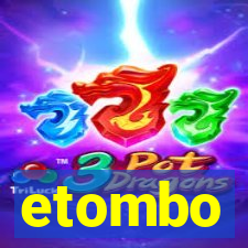 etombo