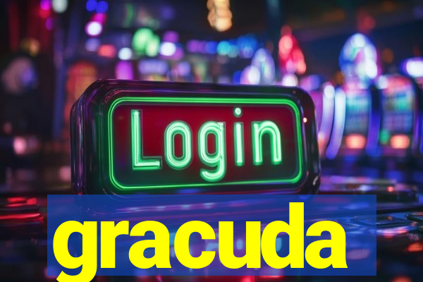 gracuda