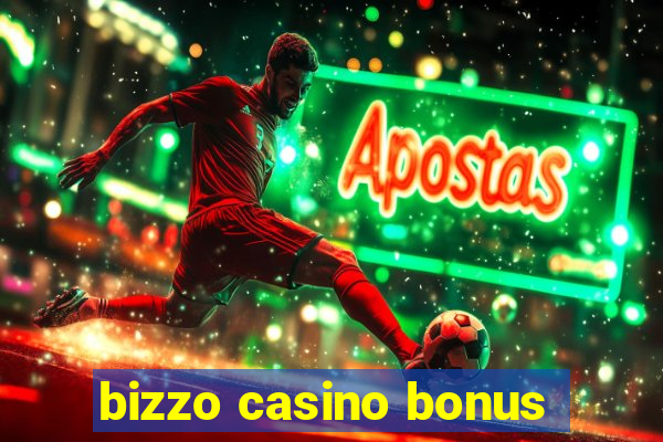 bizzo casino bonus