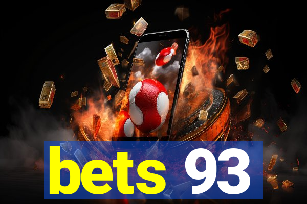 bets 93