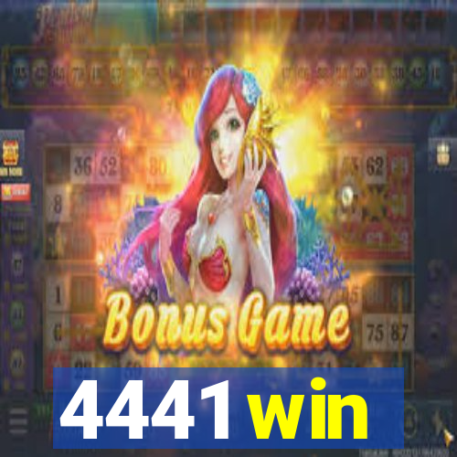 4441 win