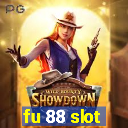 fu 88 slot