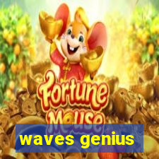 waves genius