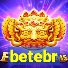 betebr