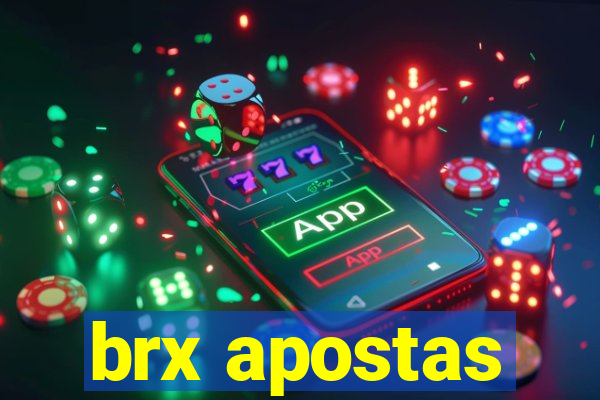 brx apostas