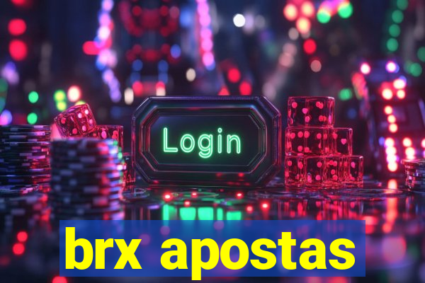 brx apostas