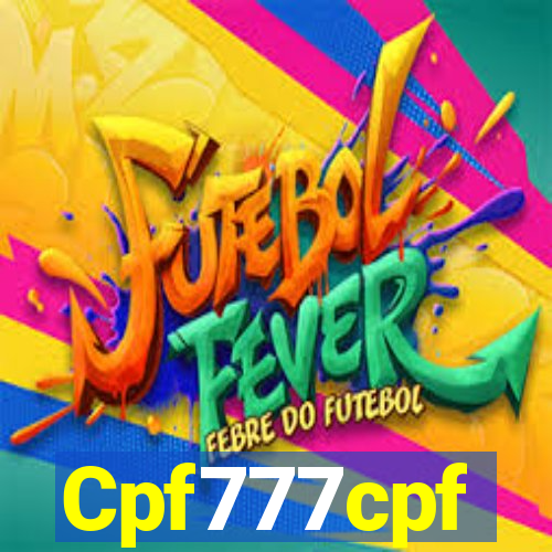 Cpf777cpf