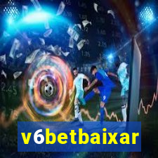 v6betbaixar