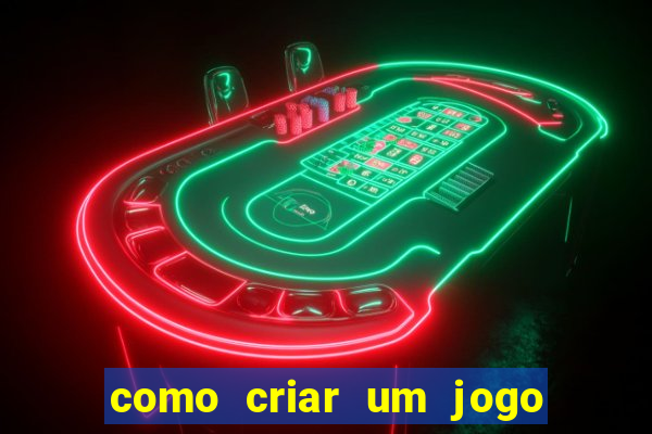 como criar um jogo de aposta