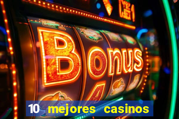 10 mejores casinos online en mexico