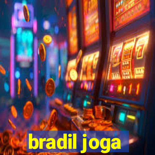 bradil joga