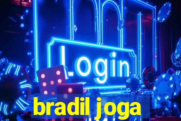 bradil joga