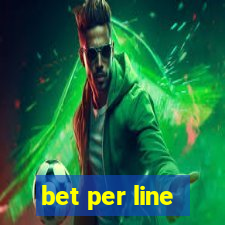 bet per line