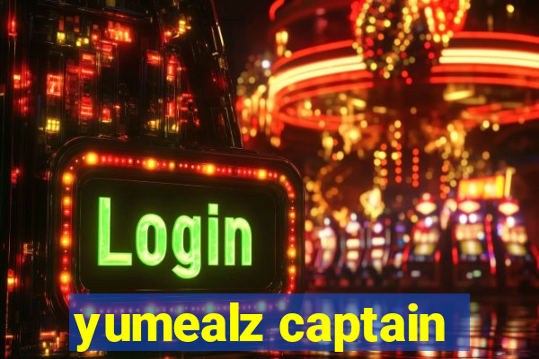 yumealz captain