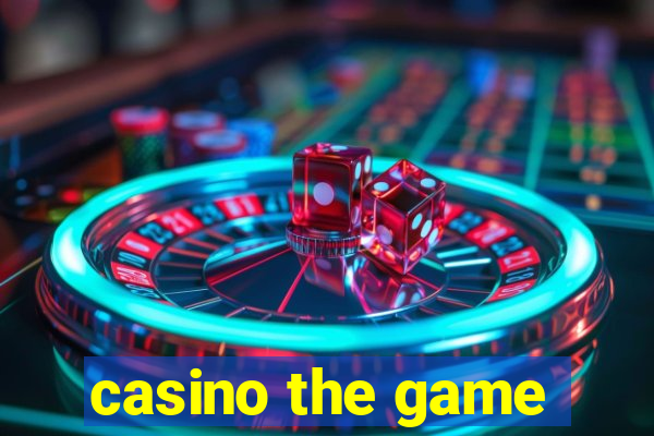 casino the game