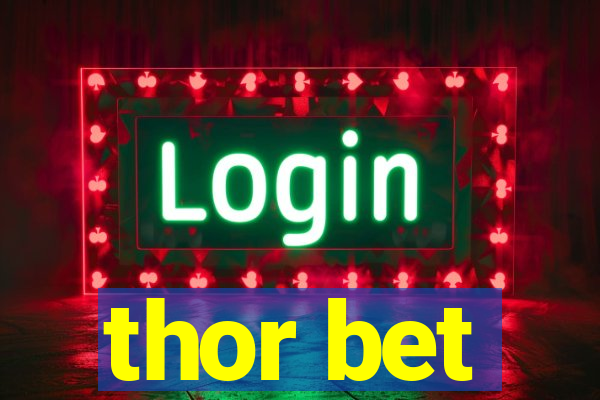 thor bet