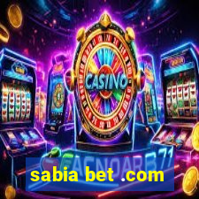 sabia bet .com