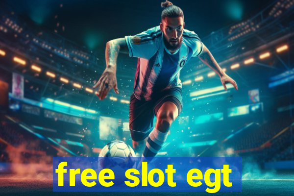 free slot egt