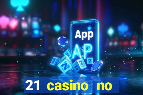 21 casino no deposit code