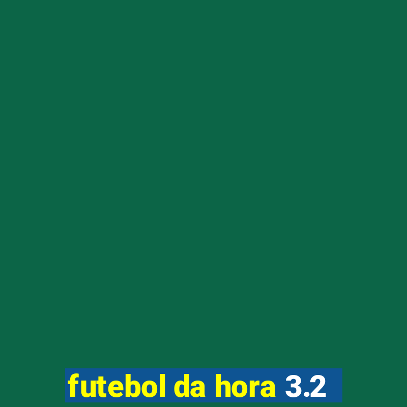 futebol da hora 3.2