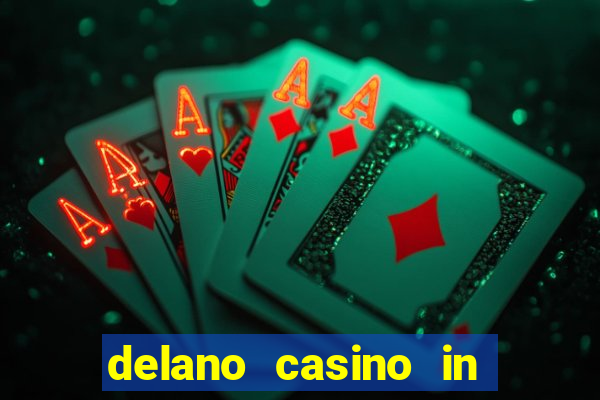 delano casino in las vegas