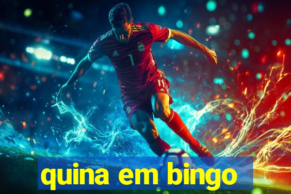 quina em bingo