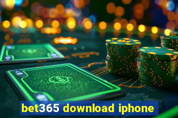 bet365 download iphone