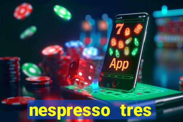 nespresso tres luzes piscando