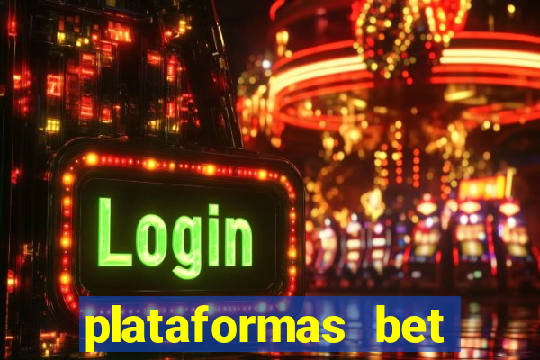 plataformas bet bonus de cadastro