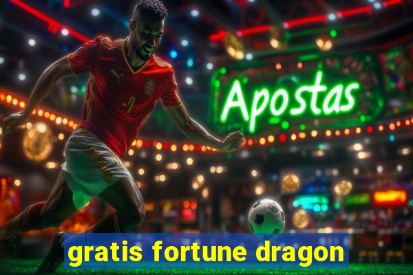 gratis fortune dragon